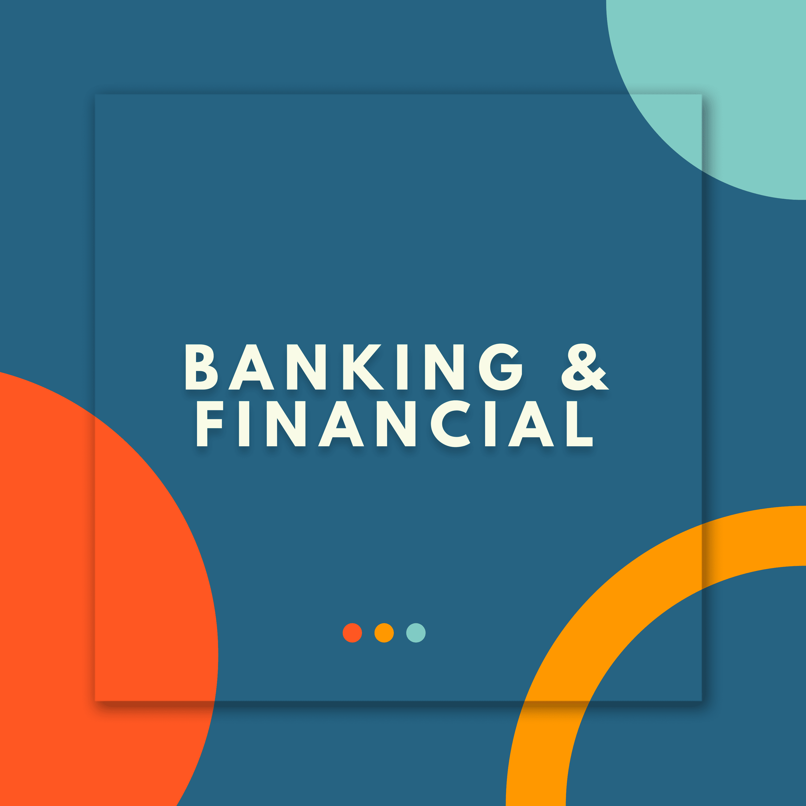 Banking & Financial